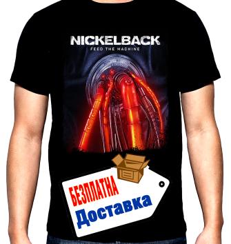 Nickelback, Никълбек, Feed the machine, мъжка тениска, 100% памук, S до o 5XL